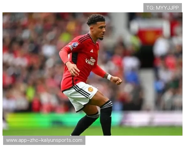 曼联允许桑乔免费离队，放弃出售幻想，不考虑续约，曼联桑乔表现